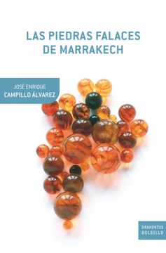 portada Las Piedras Falaces de Marrakech (in Spanish)