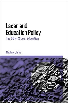 portada Lacan and Education Policy: The Other Side of Education (en Inglés)