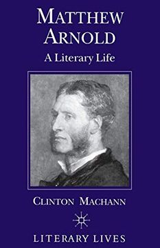 portada Matthew Arnold: A Literary Life (Literary Lives) (en Inglés)