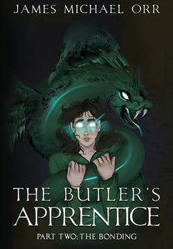 portada The Butler's Apprentice Book Two: The Bonding (en Inglés)