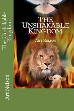 portada The Unshakable Kingdom (in English)