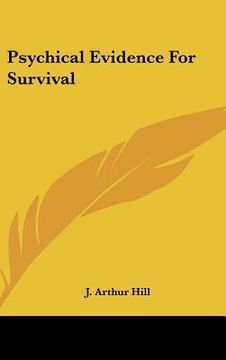 portada psychical evidence for survival (en Inglés)