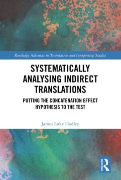portada Systematically Analysing Indirect Translations (Routledge Advances in Translation and Interpreting Studies) (in English)