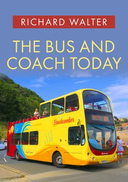 portada The Bus and Coach Today (en Inglés)