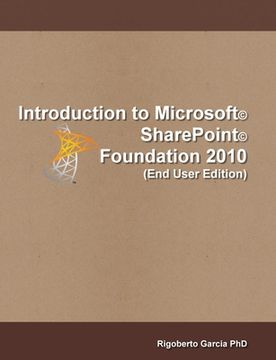 portada Introduction Microsoft(R) SharePoint(R) Foundation 2010 (End User Edition) (en Inglés)