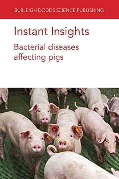 portada Instant Insights: Bacterial Diseases Affecting Pigs (Burleigh Dodds Science: Instant Insights, 59) (en Inglés)