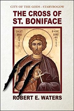 portada City of the Gods: Cross of Saint Boniface (en Inglés)