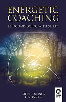 portada Energetic Coaching: Being and Doing With Spirit (Crecimiento Personal) (en Inglés)