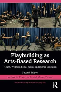 portada Playbuilding as Arts-Based Research (Developing Qualitative Inquiry) (in English)
