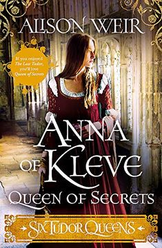 portada Six Tudor Queens: Anna of Kleve, Queen of Secrets: Six Tudor Queens 4 (in English)