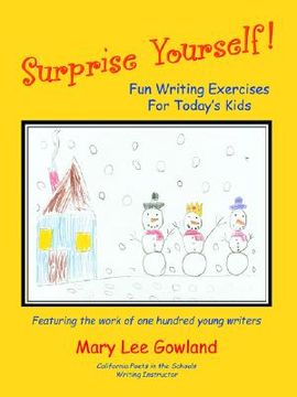 portada surprise yourself!: fun writing exercises for today's kids (in English)