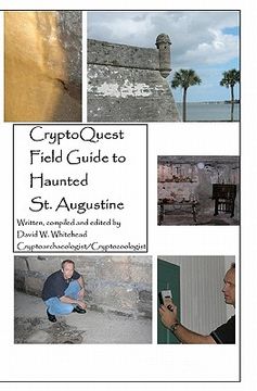 portada cryptoquest field guide to haunted st. augustine (en Inglés)