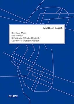 portada Wörterbuch Schottisch-Gälisch-Deutsch /Deutsch-Schottisch-Gälisch (en Alemán)