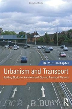 portada Urbanism and Transport: Building Blocks for Architects and City and Transport Planners
