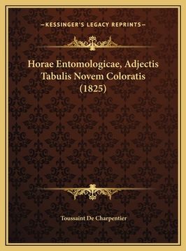 portada Horae Entomologicae, Adjectis Tabulis Novem Coloratis (1825) (en Latin)