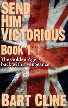 portada Send Him Victorious: Book 1 (in English)