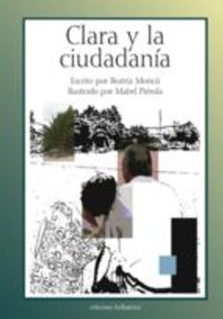 Clara y la ciudadania (Infantil-Juvenil) (in Spanish)