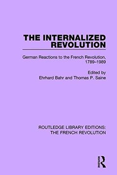 portada The Internalized Revolution (Routledge Library Editions: The French Revolution) (en Inglés)