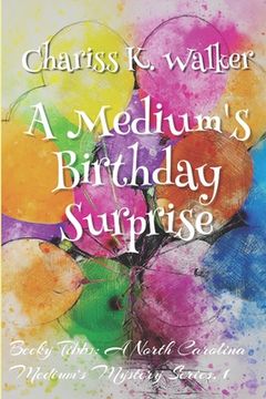 portada A Medium's Birthday Surprise (en Inglés)