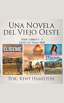 portada Una Novela del Viejo Oeste Serie (in Spanish)