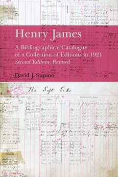 portada Henry James: A Bibliographical Catalogue of a Collection of Editions to 1921 (en Inglés)