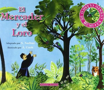 portada El Mercader y el Loro = The Rich Man and the Parrot (in Spanish)