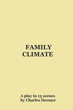 portada Family Climate: A Play in 13 Scenes (en Inglés)