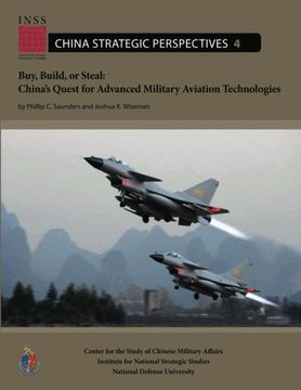 portada Buy, Build, or Steal: China's Quest for Advanced Military Aviation Technologies