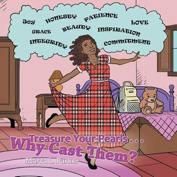 portada Treasure Your Pearls . . . Why Cast Them? (in English)