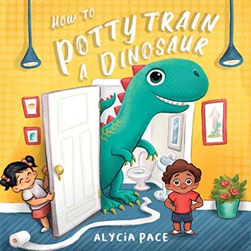 portada How to Potty Train a Dinosaur (in English)