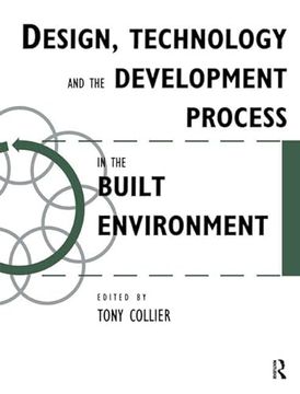 portada Design, Technology and the Development Process in the Built Environment (en Inglés)