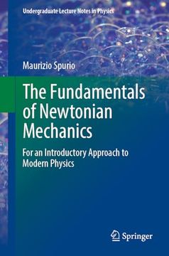 portada The Fundamentals of Newtonian Mechanics: For an Introductory Approach to Modern Physics (en Inglés)