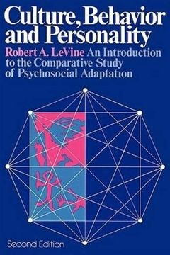 portada Culture, Behavior, and Personality: An Introduction to the Comparative Study of Psychosocial Adaptation 