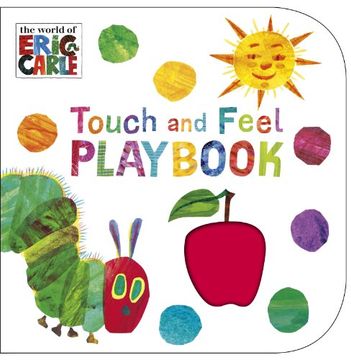 portada The Very Hungry Caterpillar: Touch and Feel Playbook: Eric Carle (in English)