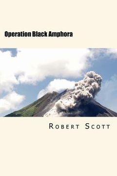 portada Operation Black Amphora: A John Peters Mystery Thriller (en Inglés)