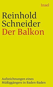 portada Der Balkon: Aufzeichnungen Eines Müßiggängers in Baden-Baden (Insel Taschenbuch) (en Alemán)
