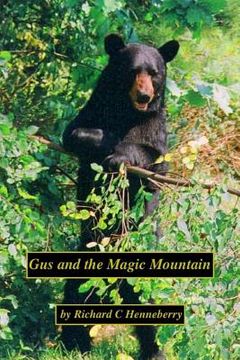 portada Gus and the Magic Mountain: A Whimsical Tale from the Berkshires (en Inglés)