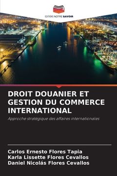 portada Droit Douanier Et Gestion Du Commerce International (in French)