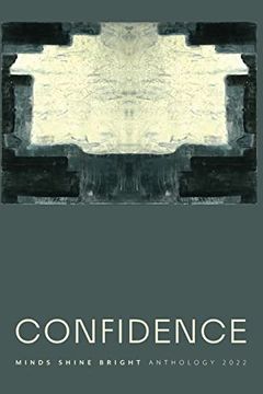 portada Confidence: Minds Shine Bright Anthology 2022 (en Inglés)
