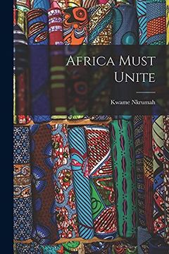 portada Africa Must Unite (in English)