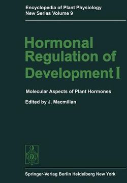 portada hormonal regulation of development i: molecular aspects of plant hormones (en Inglés)