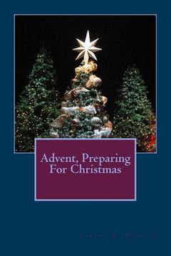 portada Advent, Preparing For Christmas (en Inglés)