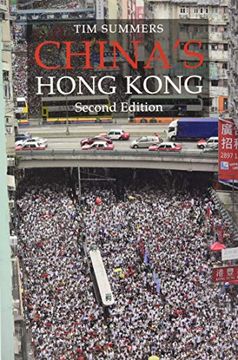 portada China's Hong Kong Second Edition: The Politics of a Global City (Business With China)