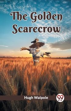 portada The Golden Scarecrow (en Inglés)