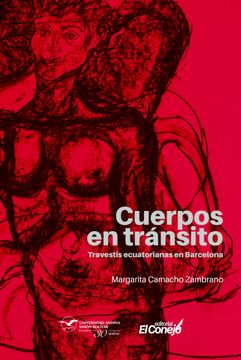 portada Cuerpos en tránsito, Travestis ecuatorianas en Barcelona
