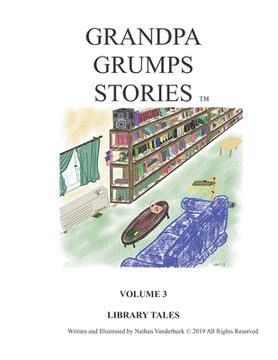 portada Grandpa Grump's Stories: Library Stories (in English)