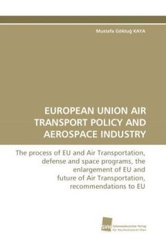 portada european union air transport policy and aerospace industry (en Inglés)