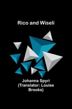 portada Rico and Wiseli (en Inglés)
