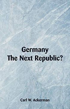 portada Germany, the Next Republic? (en Inglés)