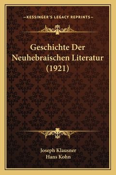portada Geschichte Der Neuhebraischen Literatur (1921) (en Alemán)